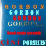 GORBON ÇİNİ ,SERAMİK